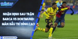Barca vs Dortmund