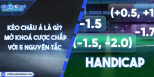 kèo châu á là gì